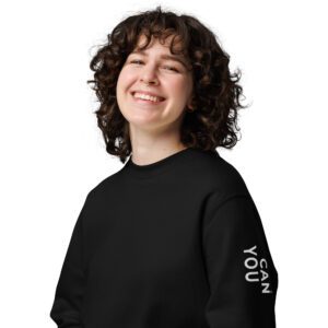 You can do it – Unisex eco sweatshirt