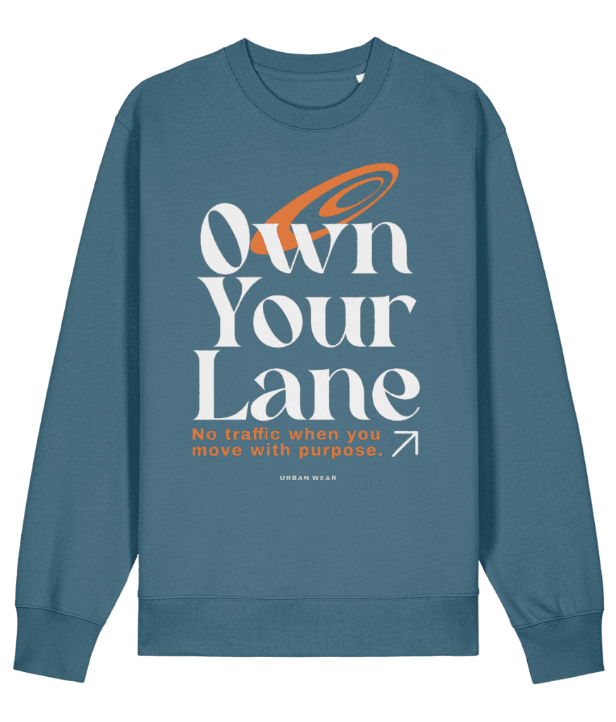 Own Your Lane - Sweatshirt Changer 2.0 stargazer