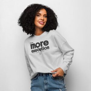 More Execution Women’s Organic Sweatshirt 2