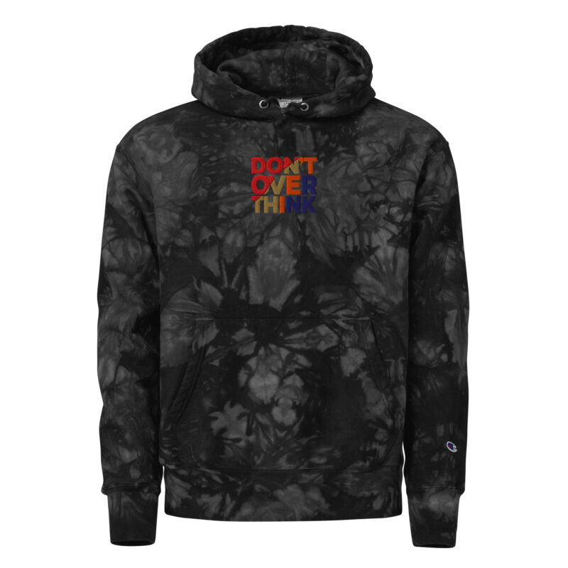 Don't overthink - Unisex Champion tie-dye hoodie-2