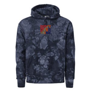 Don't overthink - Unisex Champion tie-dye hoodie
