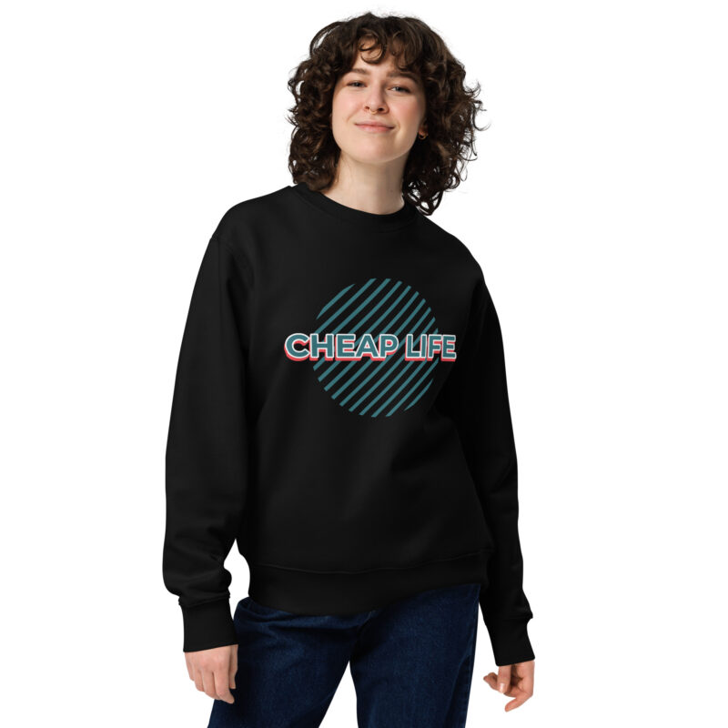 Cheap Life – Unisex eco sweatshirt 2