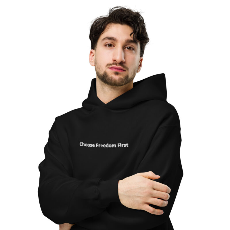 Choose Freedom First – Unisex oversized hoodie 4