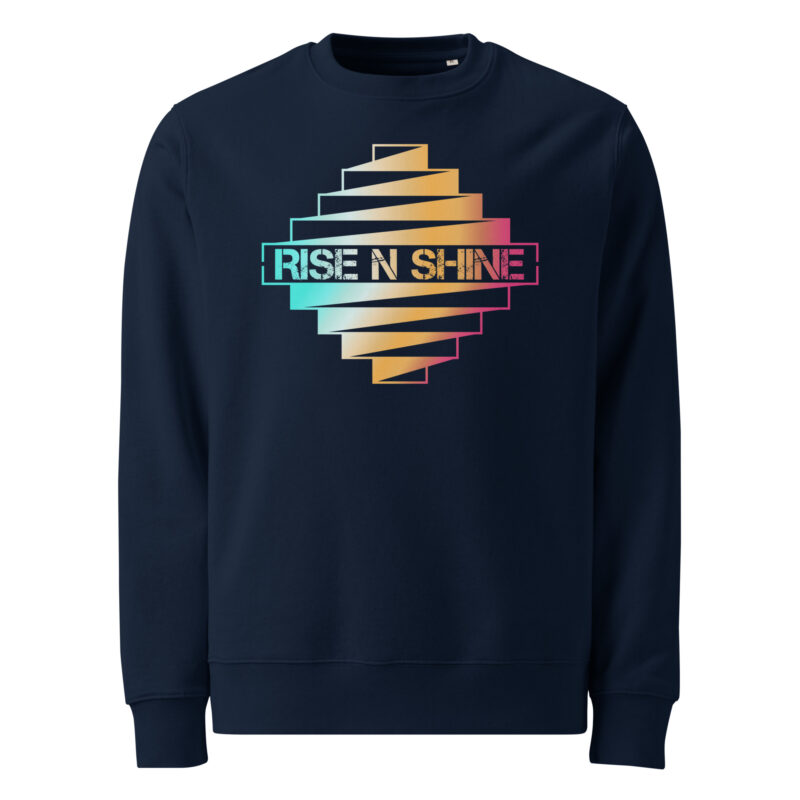 Unisex Eco Sweatshirt – Rise n Shine 3