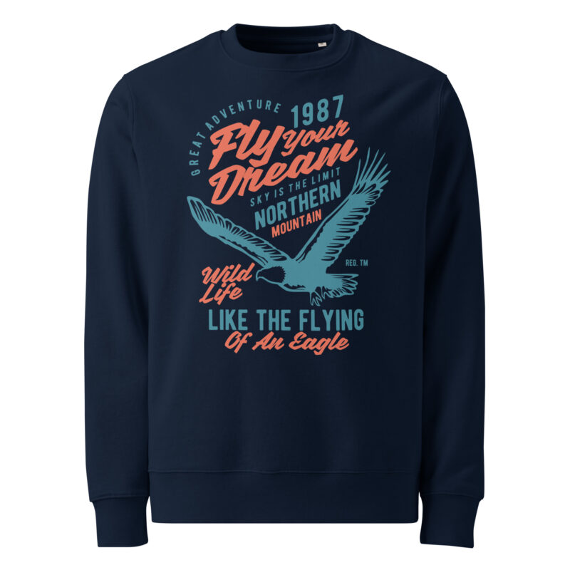 Fly Your Dream Unisex Organic Cotton Sweatshirt