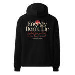Energy Don’t Lie Unisex Oversized Hoodie