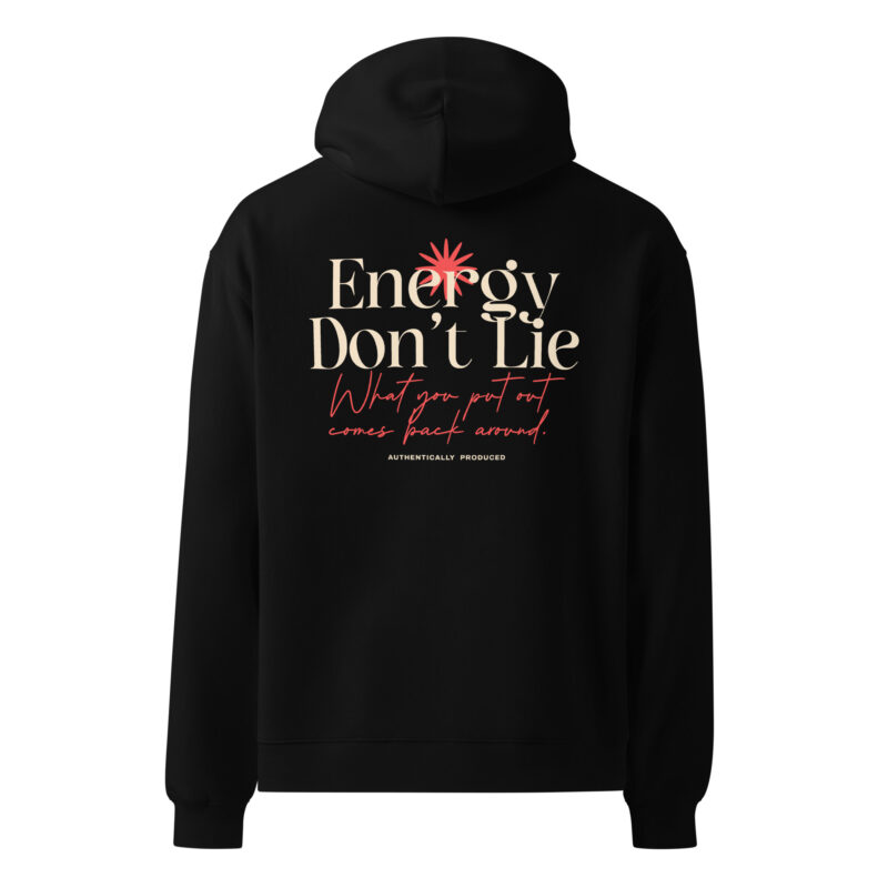 Energy Don’t Lie Unisex Oversized Hoodie Energy Don’t Lie Unisex Oversized Hoodie